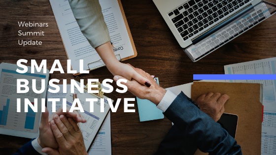 Small Business Initiative Update