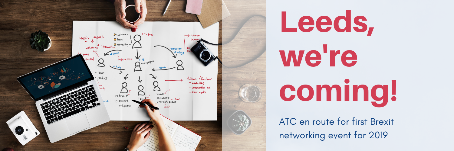 ATC selects Leeds for first Brexit networking event for 2019