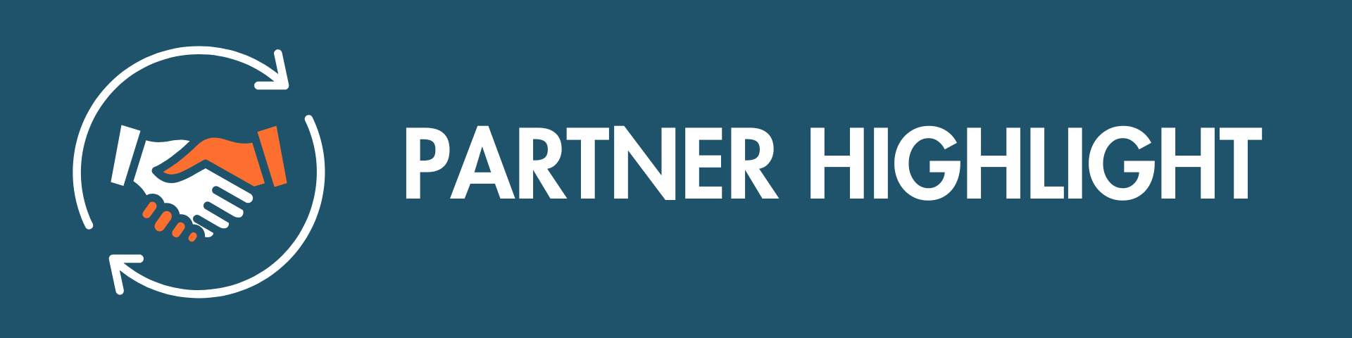PARTNER HIGHLIGHT